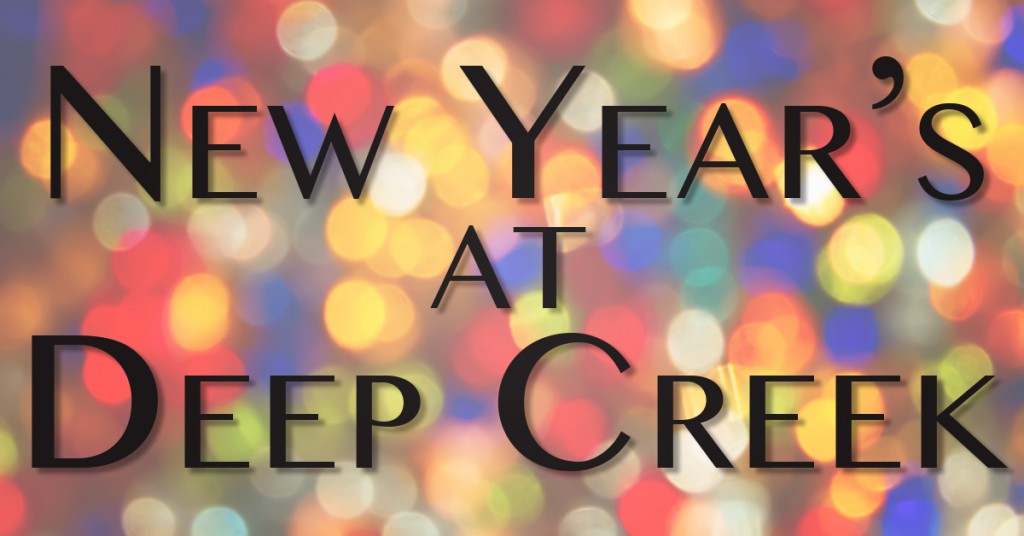 Deep Creek New Year's Getaways