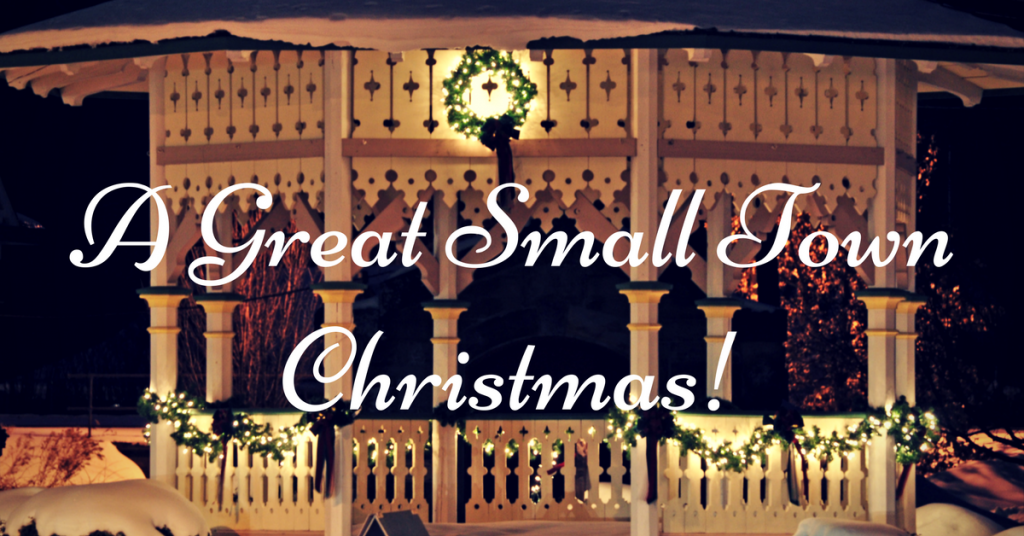 a great small town christmas schedule of events small town christmas schedule of events